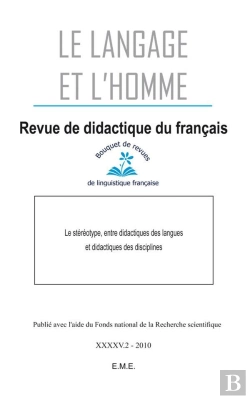 Bertrand.pt - Langage Et L'Homme Xxxxv 2 Stereotype Entre Didactiques Des Langues Et Didactiques Des Disciplines