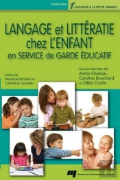 Langage Et Littératie Chez L'Enfant En Service De Garde Éducatif