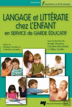 Bertrand.pt - Langage Et Littératie Chez L'Enfant En Service De Garde Éducatif