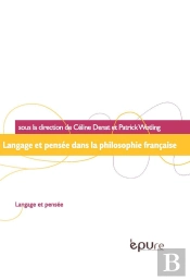 Langage Et Pensée Dans La Philosophie Française
