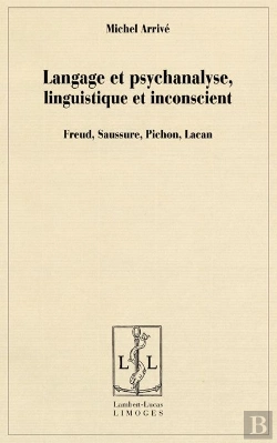 Bertrand.pt - Langage Et Psychanalyse, Linguistique Et Inconscient
