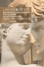 Langage Et Société, N° 148/Juin 2014 : Recherches Linguistiques Sur Le Genre : Bilan Et Perspectives