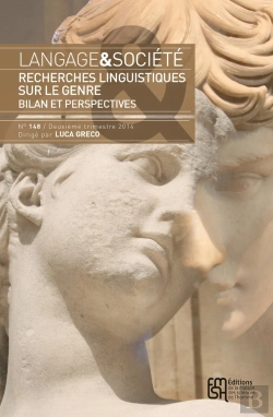 Bertrand.pt - Langage Et Société, N° 148/Juin 2014 : Recherches Linguistiques Sur Le Genre : Bilan Et Perspectives