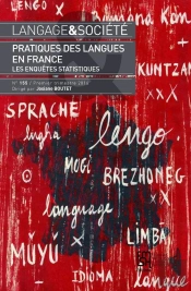 Langage Et Société, N° 155/1-2016 : Pratiques Des Langues En France. Les Enquêtes Statistiques