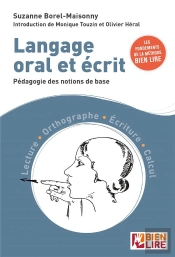 Langage Oral Et Écrit ; Pédagogie Des Notions De Base