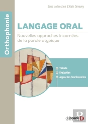 Langage Oral : Nouvelles Approches Incarnées De La Parole Atypique
