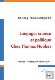Langage, Science Et Politique Chez Thomas Hobbes