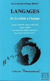 Langages ; De La Cellule À L'Homme