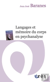 Langages Et Memoire Du Corps En Psychanalyse