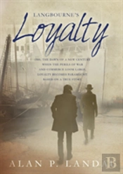 Langbourne'S Loyalty