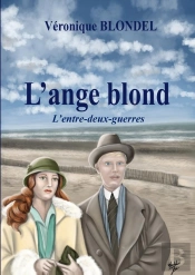 L'Ange Blond L'Entre-Deux-Guerres