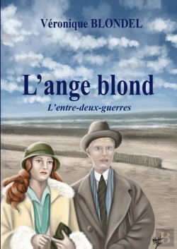 Bertrand.pt - L'Ange Blond L'Entre-Deux-Guerres