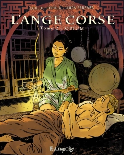 Bertrand.pt - L'Ange Corse Tome 2 : Opium