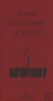 L'Ange Dans La Barbe De Tolstoï