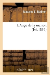 L'Ange De La Maison