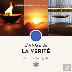 Bertrand.pt - L'Ange De La Vérité : Retrouve Ta Dignité