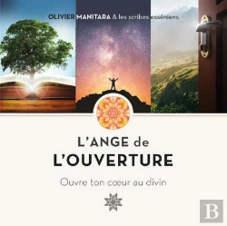 Bertrand.pt - L'Ange De L'Ouverture : Ouvre Ton Coeur Au Divin