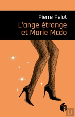 Bertrand.pt - L'Ange Étrange Et Marie Mcdo