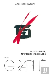 L'Ange Gabriel, Interprète Et Messager