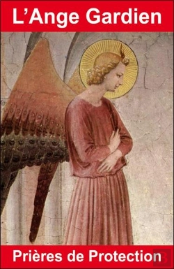 Bertrand.pt - L'Ange Gardien ; Prières De Protection