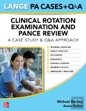 Lange Physician Assistant Cases + Q&A Clinical Rotation Examination And Pance Review