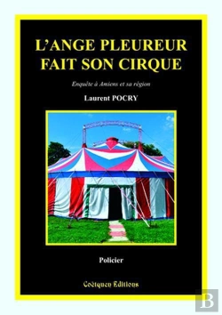Bertrand.pt - L'Ange Pleureur Fait Son Cirque