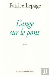L'Ange Sur Le Pont