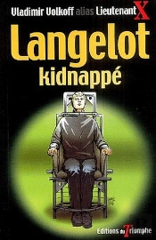 Langelot Tome 23 : Langelot Kidnappé