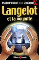 Langelot Tome 24 : Langelot Et La Voyante