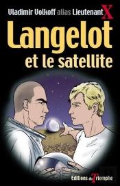 Langelot Tome 3 : Langelot Et Le Satellite