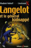Langelot Tome 37 : Langelot Et Le Général Kidnappé