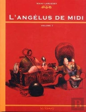 L'Angelus De Midi Tome 1