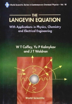 Bertrand.pt - Langevin Equation, The: With Applications In Physics, Chemistry And Electrical Engineering