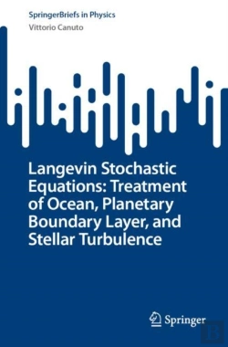 Bertrand.pt - Langevin Stochastic Equations: Treatment Of Ocean, Planetary Boundary Layer, And Stellar Turbulence