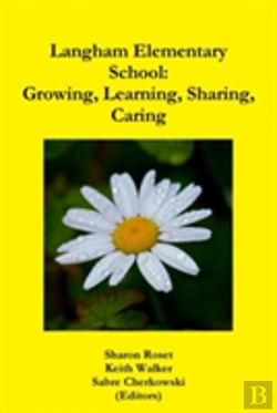 Bertrand.pt - Langham Elementary School: Growing, Learning, Sharing, Caring
