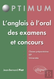 L'Anglais À L'Oral Des Examens Et Concours