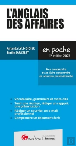 Bertrand.pt - L'Anglais Des Affaires : Pour Comprendre Et Se Faire Comprendre En Situation Professionnelle