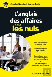 L'Anglais Des Affaires Pour Les Nuls