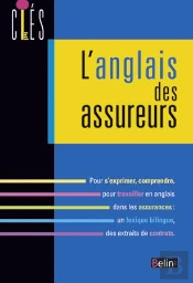L'Anglais Des Assureurs (Édition 2008)
