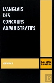 L'Anglais Des Concours Administratifs