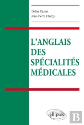 L'Anglais Des Spécialités Médicales