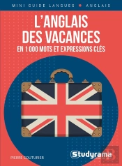 L'Anglais Des Vacances En 1000 Mots Et Expressions Cles