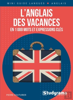 Bertrand.pt - L'Anglais Des Vacances En 1000 Mots Et Expressions Cles