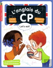 L'Anglais Du Cp ; Let'S Eat
