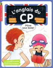 L'Anglais Du Cp Tome 5 ; Move Your Body !
