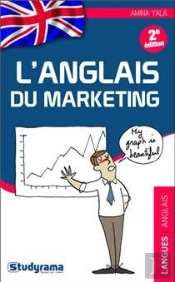 L'Anglais Du Marketing (2e Édition)