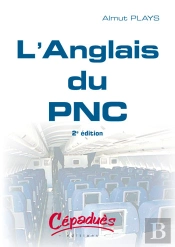 L'Anglais Du Pnc (2e Édition)