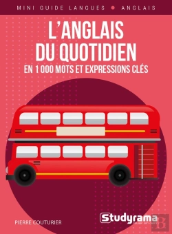 Bertrand.pt - L'Anglais Du Quotidien En 1000 Mots Et Expressions Clés