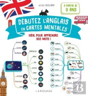 L'Anglais En Cartes Mentales : Idéal Pour Apprendre 900 Mots !