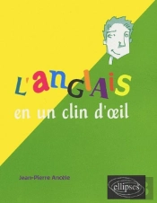L'Anglais En Un Clin D'Oeil